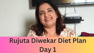 I tried Rujuta Diwekar Diet plan for Fat loss  Day 1 [upl. by Enael888]