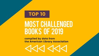 Top 10 Most Challenged Books of 2019 [upl. by Ricki]