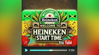 WELCOME TO HEINEKEN START TIME [upl. by Alexina290]