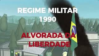 Regime Militar 1990 Alvorada da Liberdade [upl. by Ahser439]