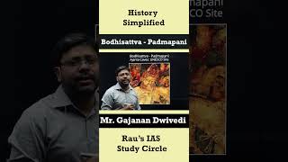 History Simplified  Bodhisattva Padmapani  By Gajanan Dwivedi upsc upscshortsvideo [upl. by Oslec565]