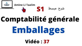 Comptabilité Générale S1  les Emballages [upl. by Krisha218]