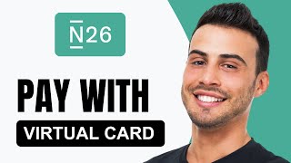 How To Pay With N26 Virtual Card  Tutorial 2024 [upl. by Katz]