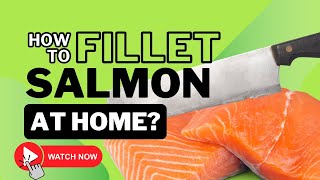 How to Fillet a Salmon at Home  SALMON CUTTING  FISH CUTTING ⏬👇 [upl. by Hulton406]