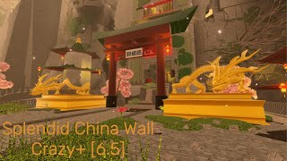 FE2CM Splendid China Wall  CRAZY 65 [upl. by Naor162]