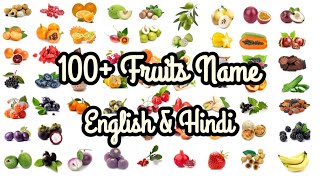 100 Fruits Name  English amp Hindi [upl. by Sachiko]