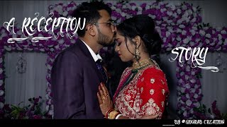 A RECEPTION STORYBY GOURAB CREATION reception shoot wedddingstory editing videoediting [upl. by Suiravaj]