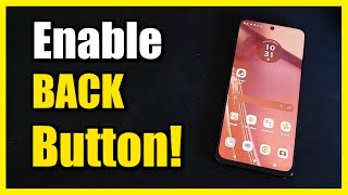 How to Enable Back Button on Android Phone Quick Method [upl. by Saphra]