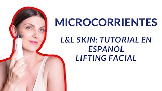 LampL Skin Tutorial en español microcorrientes lifting facial en casa [upl. by Sidky677]