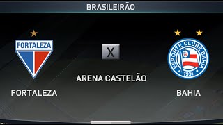 FORTALEZA x BAHIA 19ªRod BRASILEIRÃO [upl. by Aylmer]