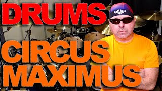 Architect of Fortune  CIRCUS MAXIMUS  Drums [upl. by Eniretak708]