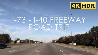 I73 to I40  Greensboro to Kernersville  Freeway Road Trip  North Carolina USA  4K HDR [upl. by Mellar729]