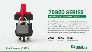 Littelfuse 75920 Series 36V Battery Master Disconnect Switch [upl. by Ramey]