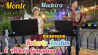 Despique  Roberto Jardim e Aldora Gonçalves Festas do Monte Funchal Madeira Portugal 2023 [upl. by Debra]