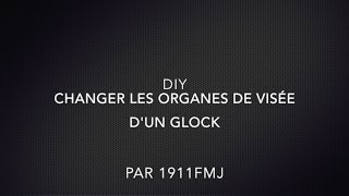 DIY changer la visée dun Glock [upl. by Bethina]