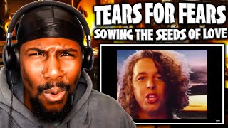 AMAZING MESSAGE  Sowing The Seeds Of Love  Tears For Fears Reaction [upl. by Astraea]