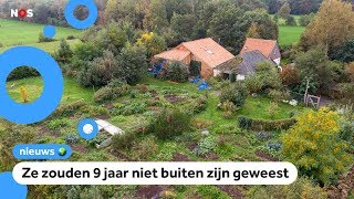 Gezin woonde 9 jaar in afgesloten ruimtes van een boerderij [upl. by Dacia]