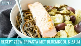 Recept Zeewierpasta Met Bloemkool En Zalm [upl. by Ecirtnom]