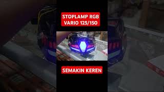 Stoplamp RGB Vario 125150 semakin keren stoplampvario [upl. by Kassity858]