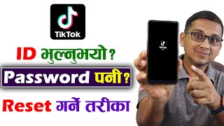 How to Reset TikTok Password TikTok Ko Password Reset Garne Tarika  How to Change TikTok Password [upl. by Jorge]