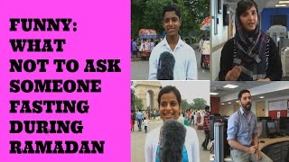 What not to ask someone fasting in Ramadan [upl. by Bishop]