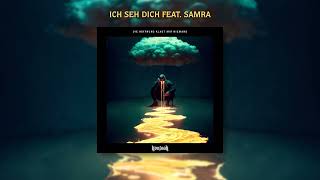 Kontra K  Ich Seh Dich feat Samra Official Audio [upl. by Frederiksen582]