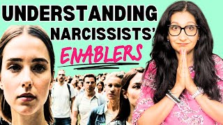 Breaking the Cycle of Narcissists Enablers [upl. by Yentnuoc]