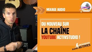 Du nouveau sur la chaîne activstudio [upl. by Sup]