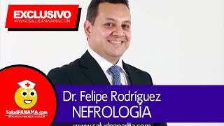 Dr Felipe Rodríguez Nefrólogo de Panamá [upl. by Srevart]