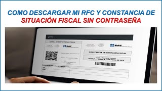 COMO DESCARGAR MI RFC Y CONSTANCIA DE SITUACIÓN FISCAL SIN CONTRASEÑA 2024 [upl. by Radbun]