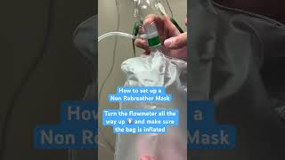 Setting up a Non Rebreather Mask rn nursingnotes nurse rts nursingstudent clincialsoxygen [upl. by Felicidad]