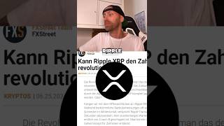 Kann Ripple den Zahlungsverkehr Revolutionieren❓xrp xrpnews xrpripple krypto crypto [upl. by Ordep]