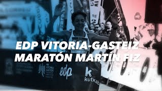 EDP VitoriaGasteiz Maratón Martín Fiz 2018 [upl. by Aleetha]