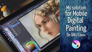 My solution for Mobile digitalpainting on GNULinux [upl. by Pish]