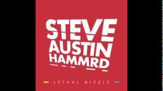 Lethal Bizzle  Steve Austin Hammrd  1Xtra Mistajam World Premiere [upl. by Raf]