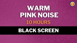 Warm Pink Noise with 432hz Boost • 10 hours • Black Screen [upl. by Harvey]