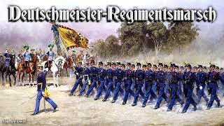 DeutschmeisterRegimentsmarsch Austrian march [upl. by Anelam]