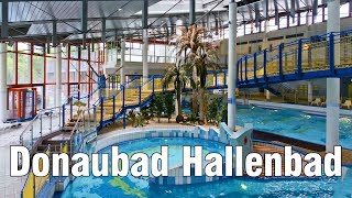 Donaubad  Hallenbad [upl. by Htial64]