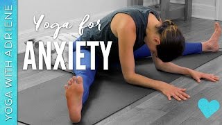 Yoga for Anxiety  20 Minute Practice  Yoga With Adriene [upl. by Aubarta956]