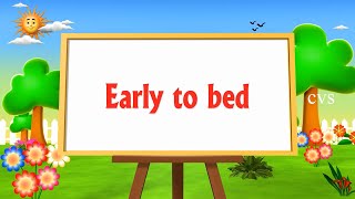 Early To Bed Early To Rise  Nursery Rhyme With Lyrics [upl. by Farah]