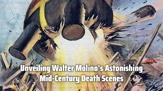 Unveiling Walter Molinos Astonishing MidCentury Death Scenes A Visual Journey [upl. by Everrs]