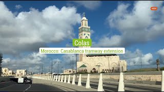 Morocco Casablanca tramway extension [upl. by Enyad]