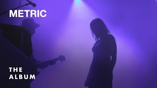 Metric  Tour Diaries  The Album [upl. by Cleavland]