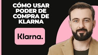 Cómo usar el poder de compra de Klarna [upl. by Hege360]