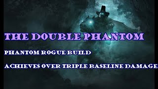 The Double Phantom Straight rogue damage build for DampD 5e [upl. by Llemor859]