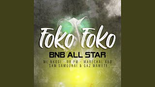 foko foko feat Maréchal ABD bnb all star Sam Samouraï [upl. by Lowndes]