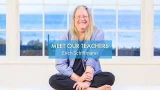 Meet Our Teachers Erich Schiffmann  Yoga Anytime [upl. by Tecil]