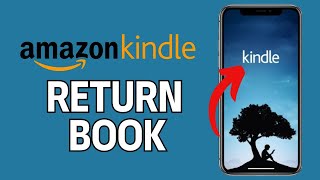 How to Return Amazon Kindle Book 2024 [upl. by Dippold]