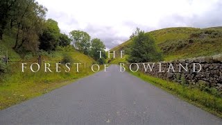 The Forest of Bowland [upl. by Hannad]