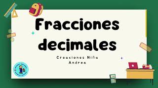 Fracciones decimales 5° [upl. by Havens]